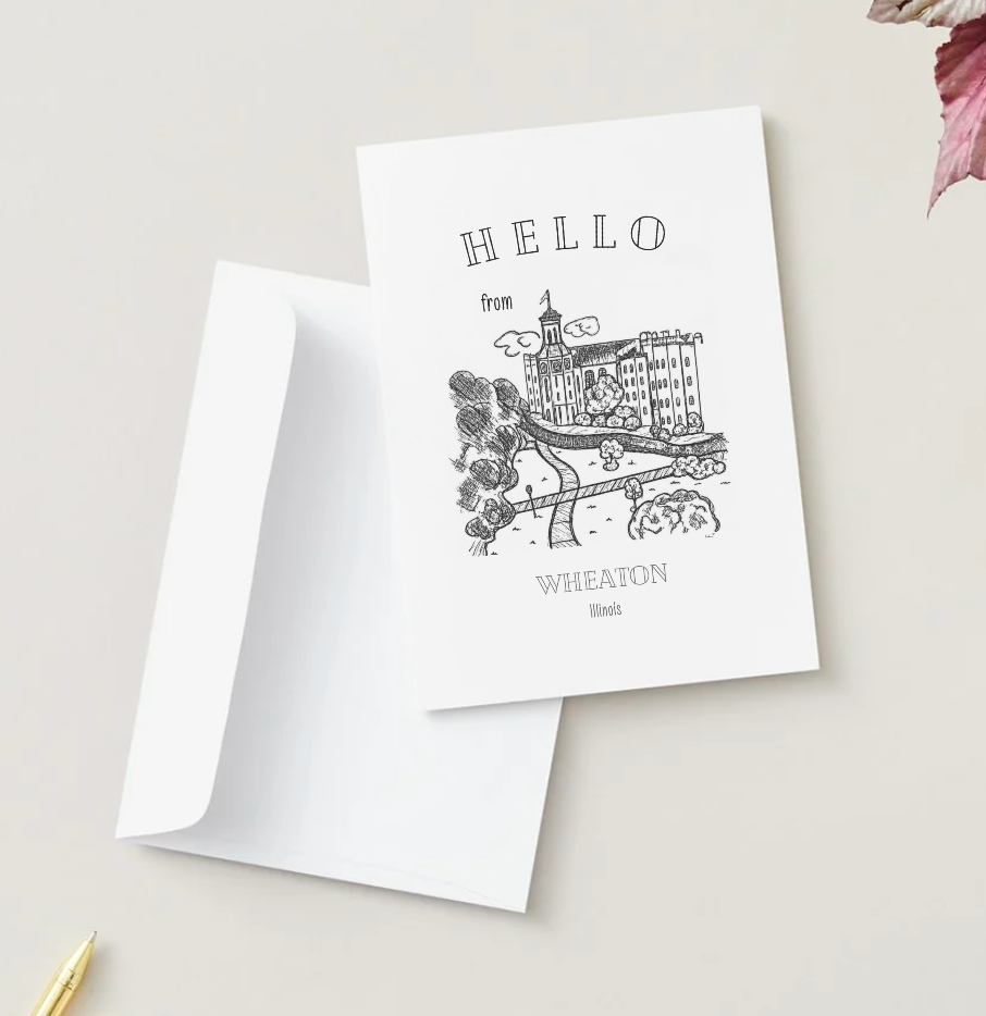 Greeting Card: Hello from Wheaton